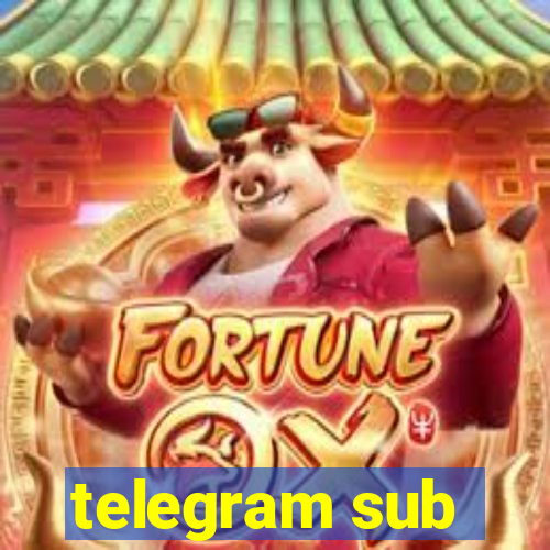 telegram sub